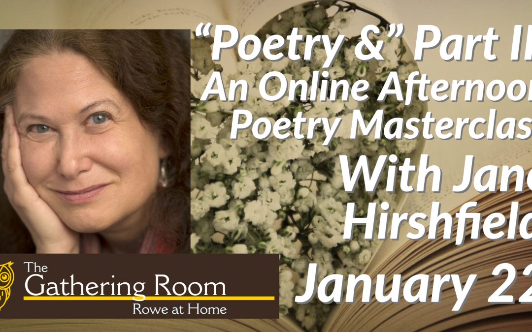 “Poetry &” Part II: An Afternoon Poetry Masterclass