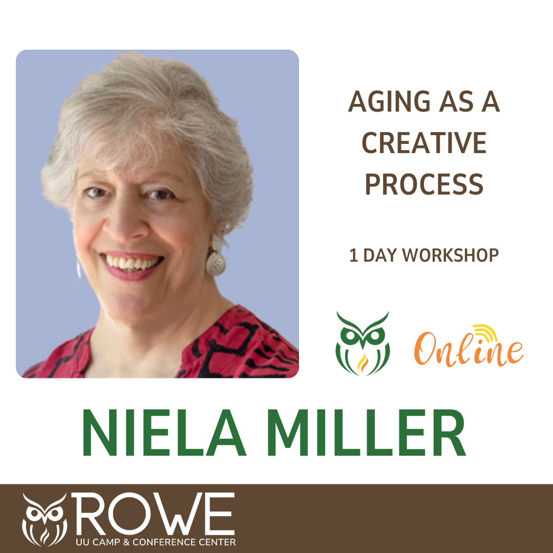 Aging as a Creative Process with Niela Miller