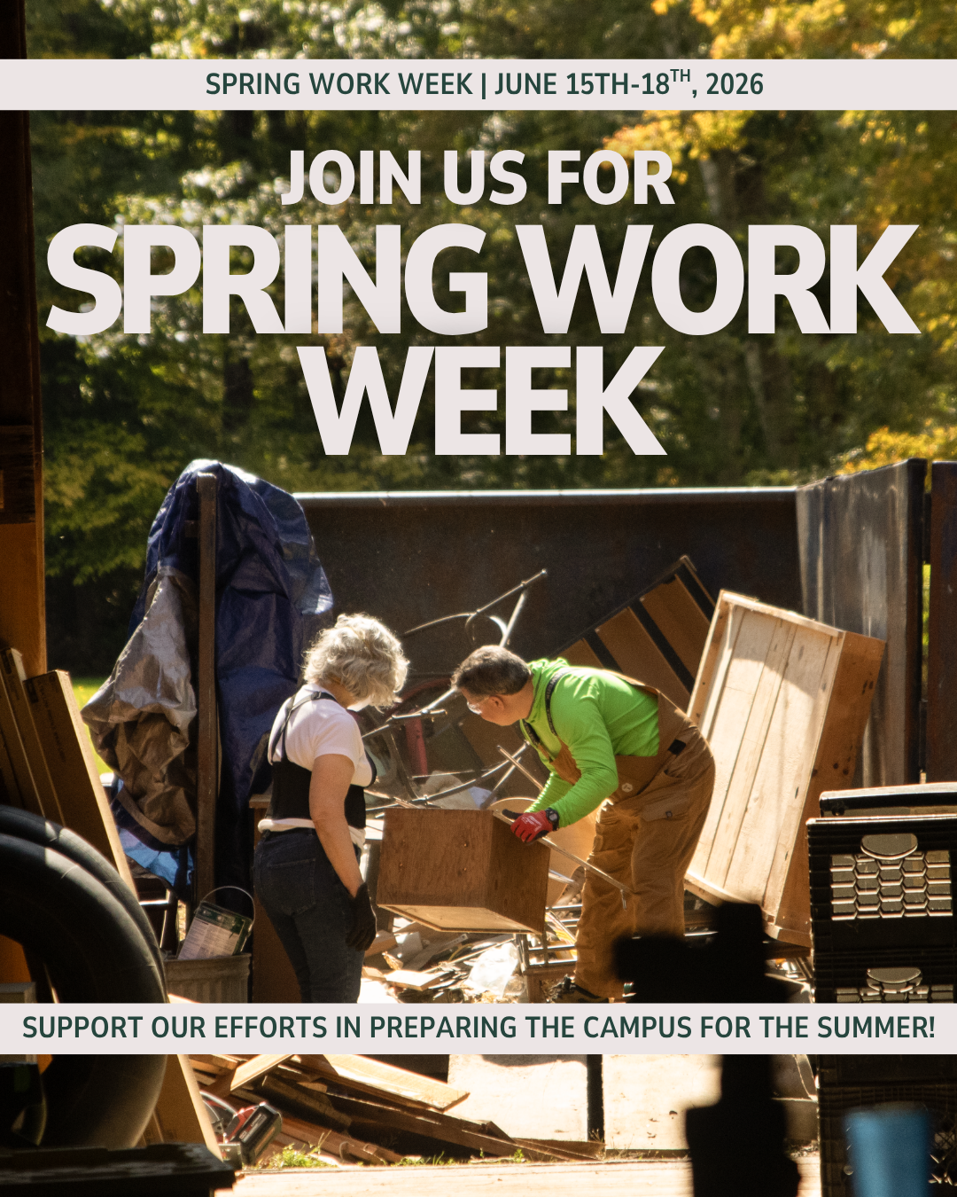 Spring Work Week June 15th-18th 2026